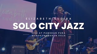 ELIZABETH SUDIRA LIVE AT SOLO CITY JAZZ 2023