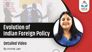 Evolution of Indian Foreign Policy I International Relations I Anchal Jain