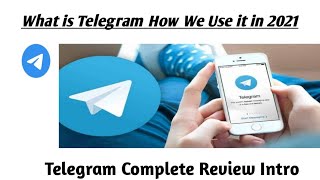 Telegram Review | How To use Telegram