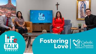 Fostering Love - Life Talk