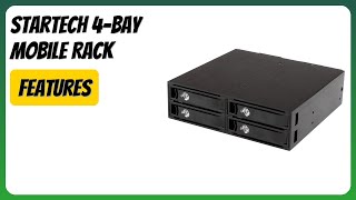 REVIEW (2026): StarTech 4-Bay Mobile Rack. Features