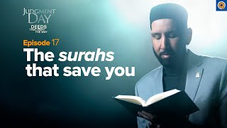 The Surahs That Save You  | Judgment Day | Ep. 17