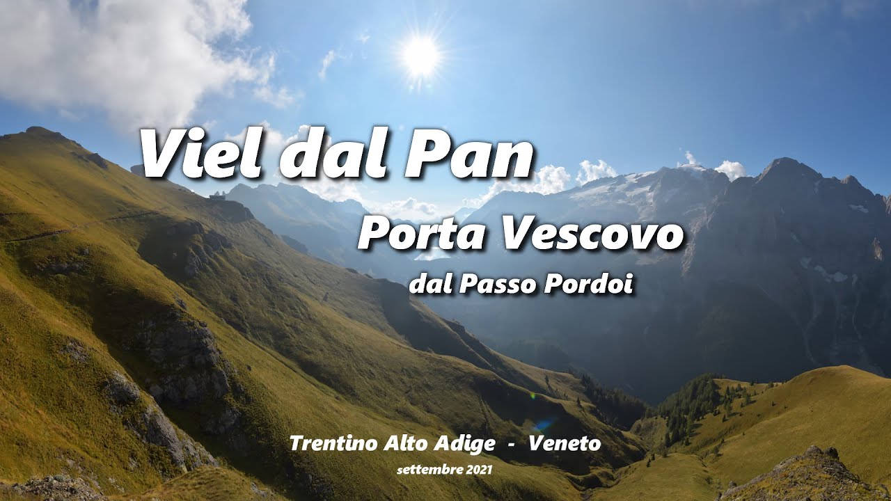 Viel dal Pan Porta Vescovo