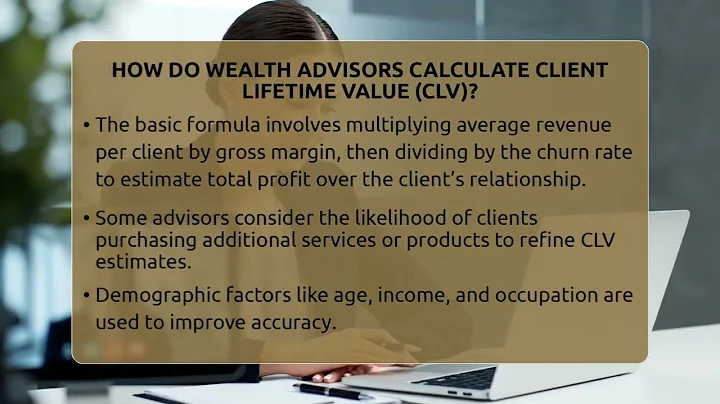 How Do Wealth Advisors Calculate Client Lifetime Value (CLV)? - Wealth Advisor Success Hub