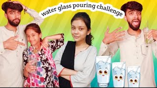 Anum Rehan Vlog_water_glass pouring challenge_Umair ko karwa pani pina para🤮