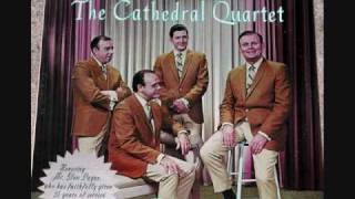 O What A Saviour-The Cathedral Quartet