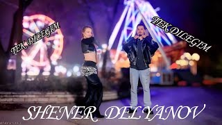 Shener Delyanov-Tek Dileğim - Roman Havasi - 2026 Offıcıal Vıdeo