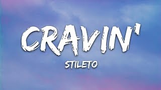 Stileto - Cravin' (Lyrics) feat. Kendyle Paige Resimi