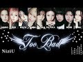 NiziU 【 Too Bad 】パート分け/歌割り フルサイズ