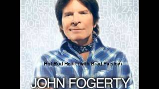 John Fogerty - Hot Rod Heart (with Brad Paisley)