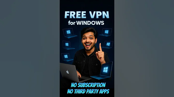 Free VPN for Windows | No Subscription No Third-party Apps required 🔥