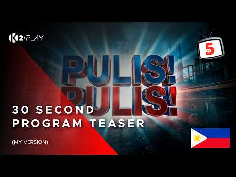 [MOCK] TV5 | "Pulis! Pulis!" 30 Sec. Program Teaser (2008, my version w/ BGM)