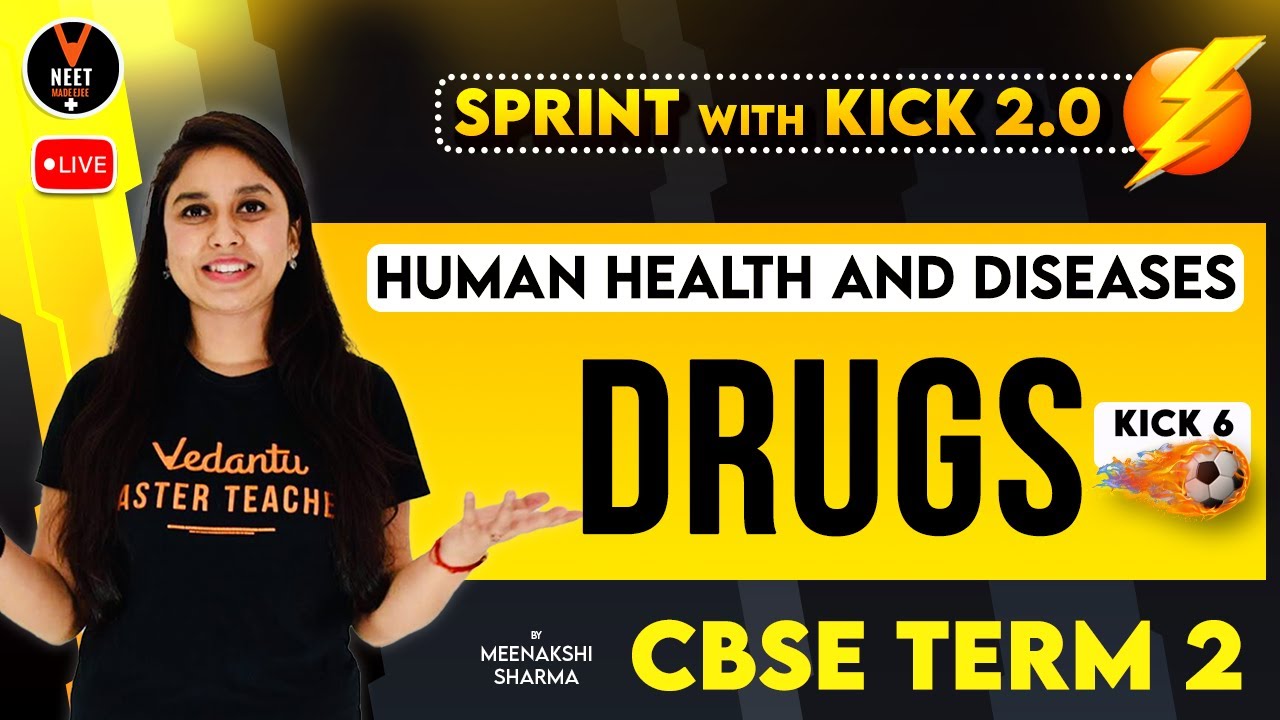 Human Health And Disease Class 12 Drugs CBSE Class 12 Term 2 Exam 