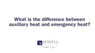 What is the difference between auxiliary heat and emergency heat?