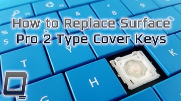 How to Replace Surface Pro 2 Type Cover Keys