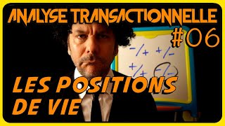 Lestime De Soi Les 4 Positions De Vie - Analyse Transactionnelle