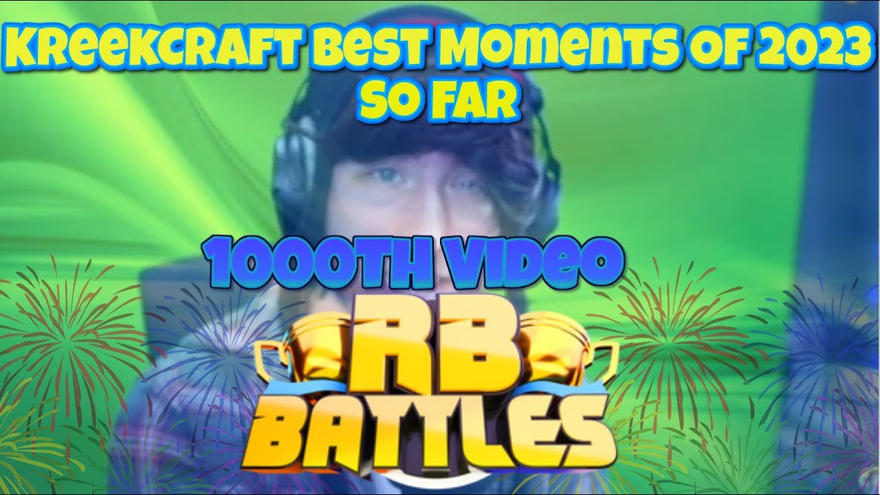 KreekCraft Best Moments Of 2023 (So Far) 1000TH VIDEO - YouTube