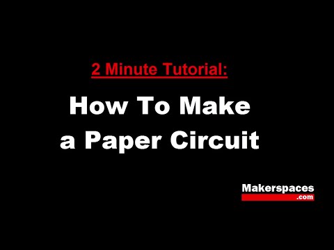 How To Make a Paper Circuit - 2 Minute Tutorial