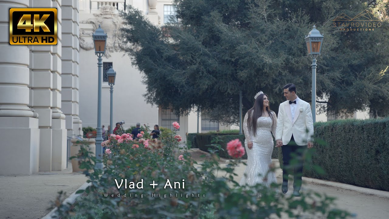 Vlad + Ani's Wedding 4K UHD Highlights at Imperial Palace hall st Gregory Church and Pasadena City H