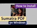 How to install Sumatra PDF on Windows