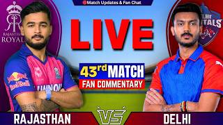 🔴IPL: Rajasthan vs Delhi, 43rd T20 IPL 2026 | Live Cricket Match | RR vs DC Live| IPL Match Today