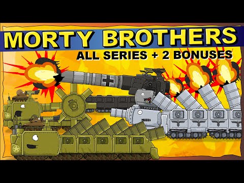 "Morty Brothers - All episodes plus Two Bonuses" Cartoons about tanks