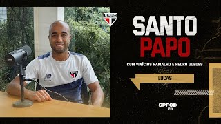 SANTO PAPO - EP 13 - LUCAS | SPFC PLAY