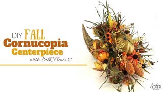 Fall Cornucopia Centerpiece Tutorial With Silk Flowers