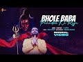 Bhole baba pahadon ke raja  ajay m  official 4k  hindi hit bholenath bhajan