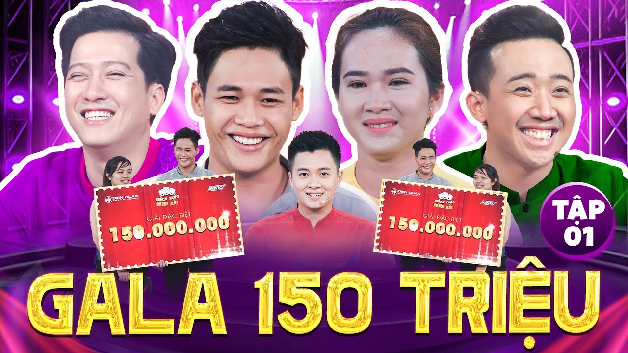 GALA ĐẶC BIỆT Tập 01 - Ai Sẽ Là Chủ Nhân Của 150 TRIỆU ? | Trấn Thành Trường Giang CƯỜI VỠ BỤNG