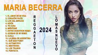 Grandes Exitos De Maria Becerra - MegaMix Año Nuevo - Maria Becerra Mix Exitos 2024 - Maria Becerra