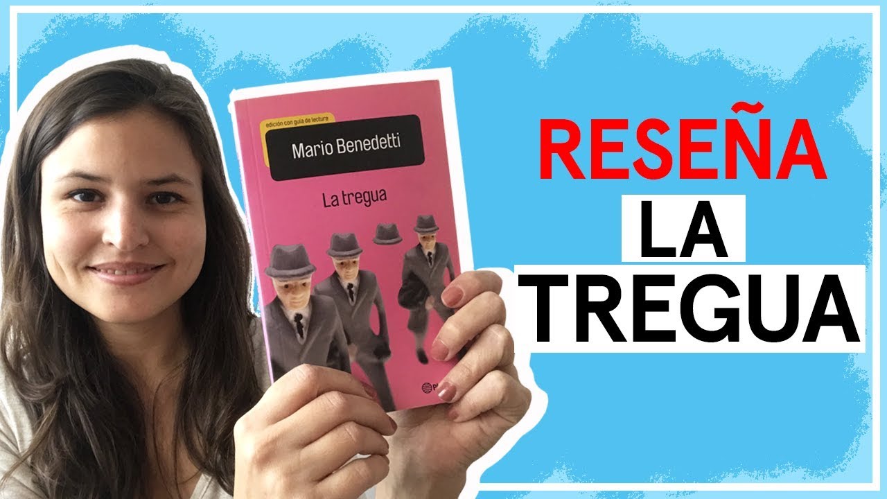 La Tregua Mario Benedetti Resena Es Amor Youtube
