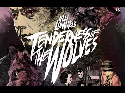 Tenderness of the Wolves - The Arrow Video Story