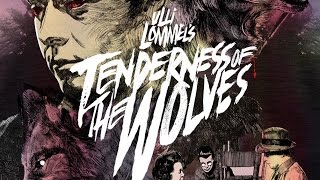 Tenderness of the Wolves - The Arrow Video Story