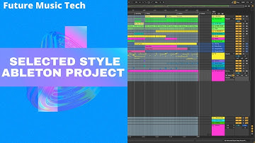 Selected style Deep House Ableton Project