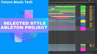 Selected style Deep House Ableton Project Selected style Deep House Ableton Project