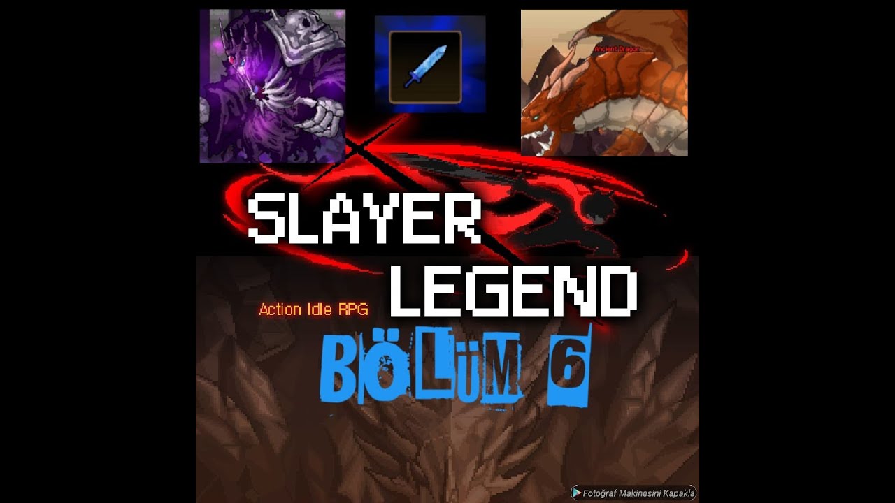 SLAYER LEGEND I BOSSLAR VE SOUL WEAPON SİLAH SKİN CRAFT I 