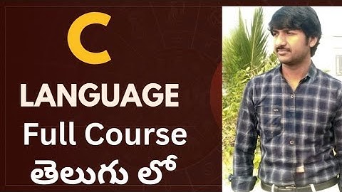 C Language Tutorial for Beginners in Telugu | Complete Full C Course | @LuckyTechzone