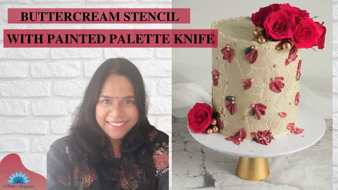 Painted Palette Knife Cake | Buttercream Palette Knife|Angela Morrison Stencil| A Baker's Confession