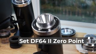 How to adjust DF64 II (gen 2) Zero Point