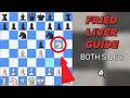 Fried Liver Attack EXPLAINED | Beginner's Guide for BOTH Sides
