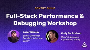 Full-Stack Performance and Debugging Workshop