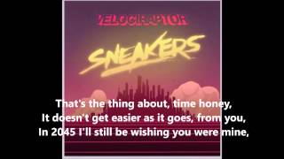 Video thumbnail of "Velociraptor - Sneakers with Lyrics"