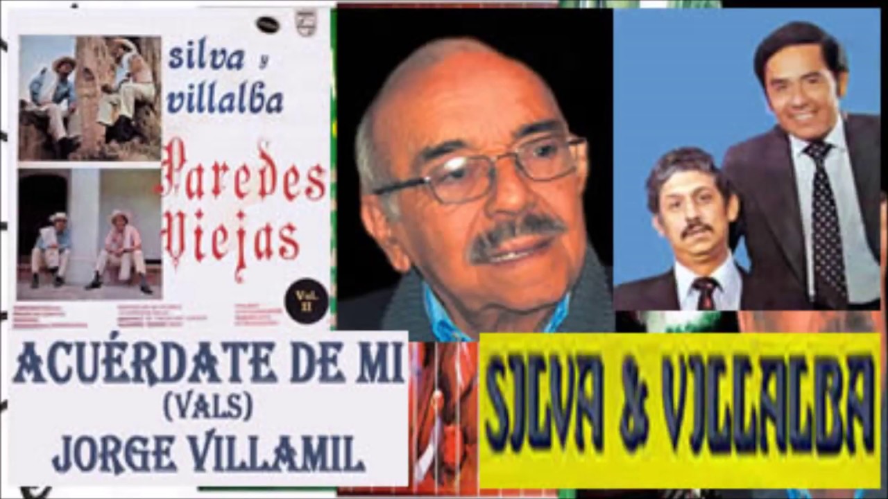 Silva y Villalba Acuérdate de mi (Letra) - YouTube