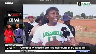 North West | Community shaken after bodies found in Rustenburg