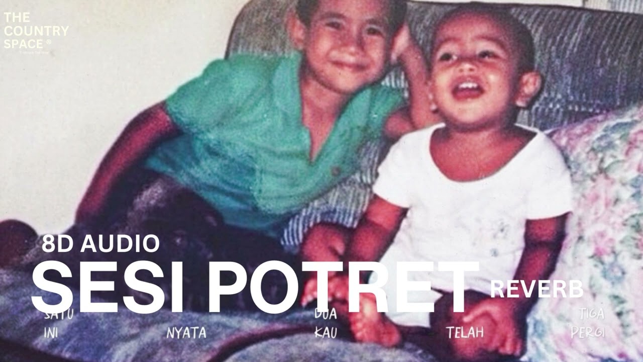 Enau ft Ari Lesmana - Sesi Potret (8D AUDIO)