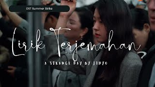 [FMV] A Strange Day by Jihyo Summer Strike OST Part 1