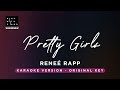 Pretty Girls - Reneé Rapp (Original Key Karaoke) - Piano Instrumental Cover with Lyrics