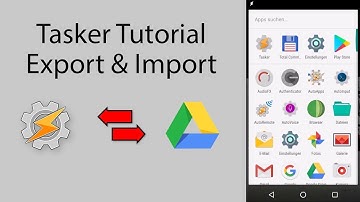 Tasker Tutorial: import and export tasks with Google Drive Sync