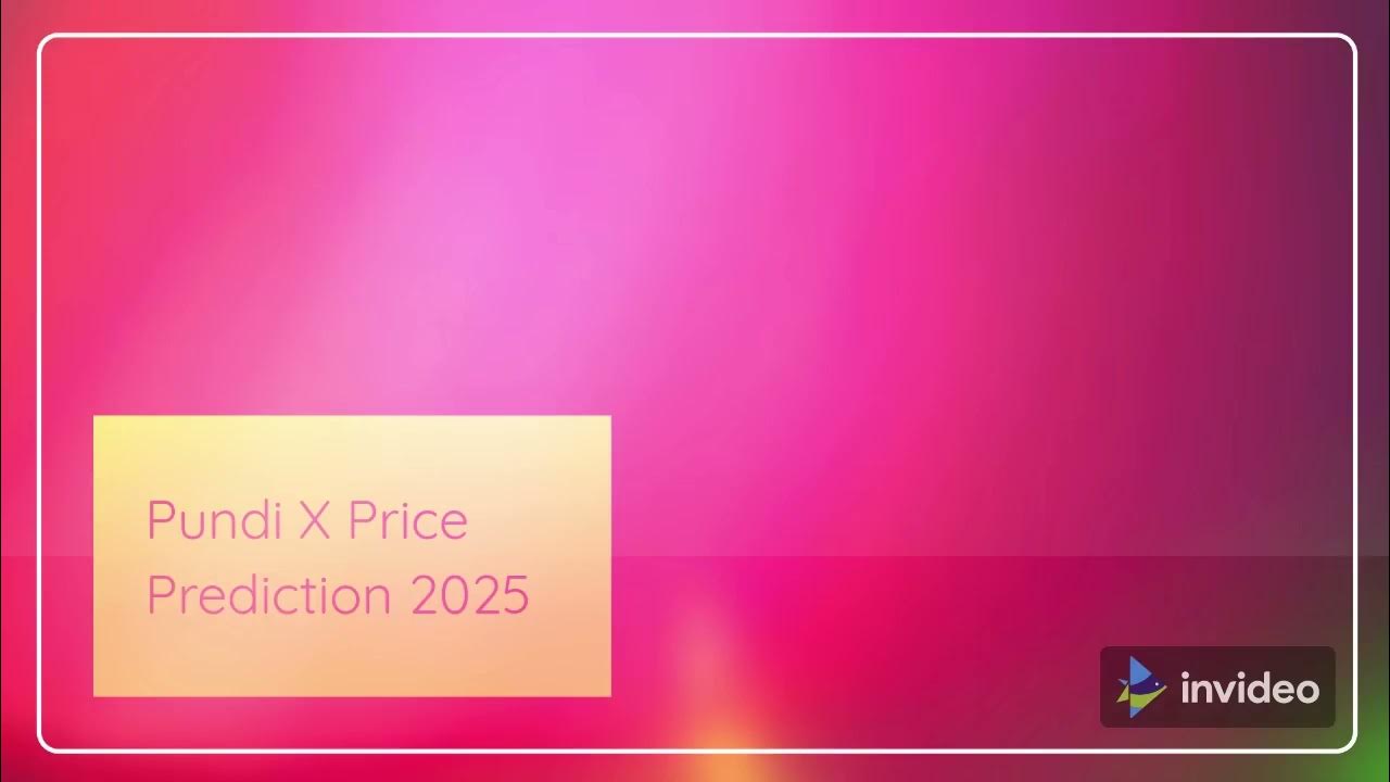 Pundi X Price Prediction 2022, 2025, 2030 NPXS Price Forecast